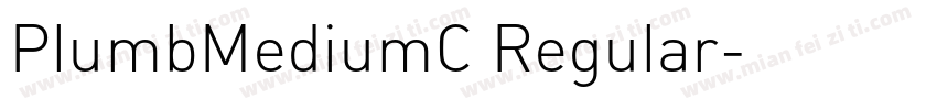 PlumbMediumC Regular字体转换